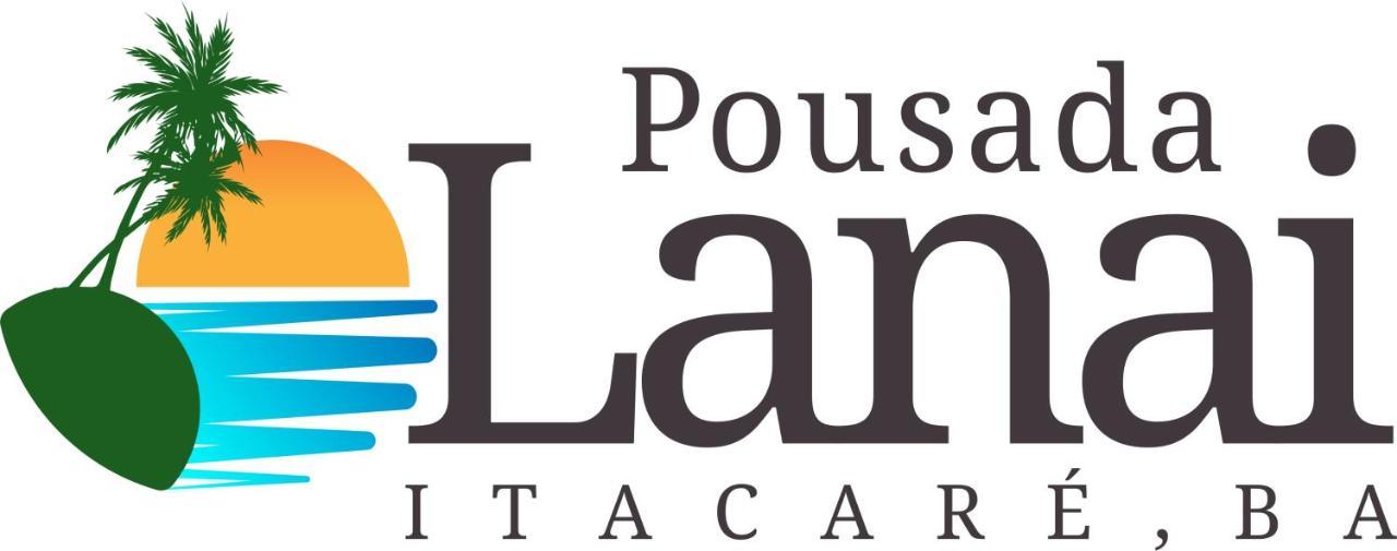 Pousada Lanai Itacaré Exteriér fotografie